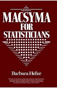 Barbara Heller - MACSYMA for Statisticians