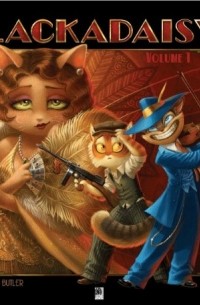 Tracy J. Butler - Lackadaisy. Volume 1