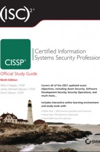 Mike Chapple - 2 CISSP Certified Information Systems Security Professional Official Study Guide