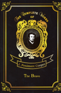 J. Fenimore Cooper - The Bravo