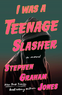 I Was a Teenage Slasher